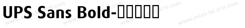 UPS Sans Bold字体转换
